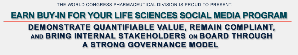 Complimentary Webinar: Earn Buy-In for Your Life Sciences Social Media Program