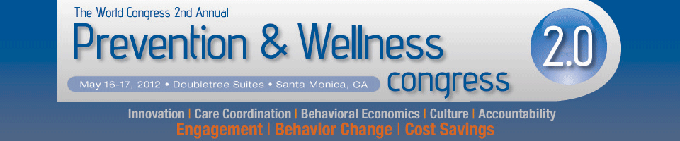 The World Congress 2nd Annual Prevention & Wellness 2.0 Congress 
