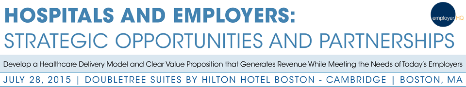 Hospital and Employers : Strategic Opportunities and Partnerships