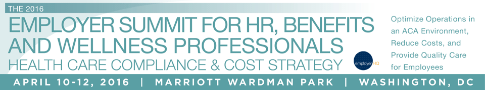 Employer Summit for HR, Benefits and Wellness Professionals
