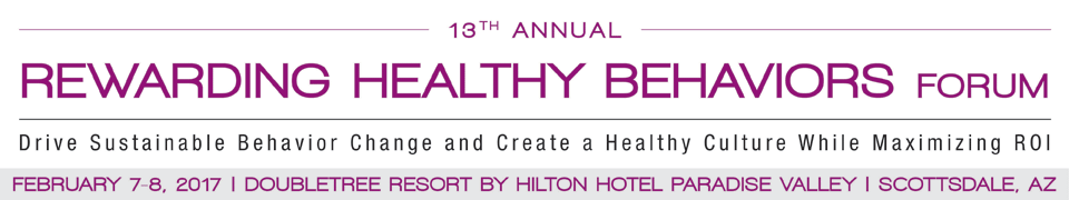 13th Annual Rewarding Healthy Behaviors Forum