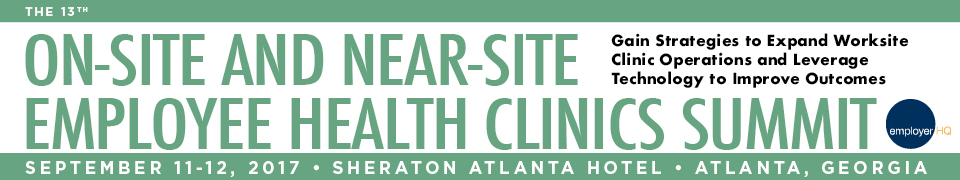 The 13th On-Site and Near-Site Employee Health Clinics Summit