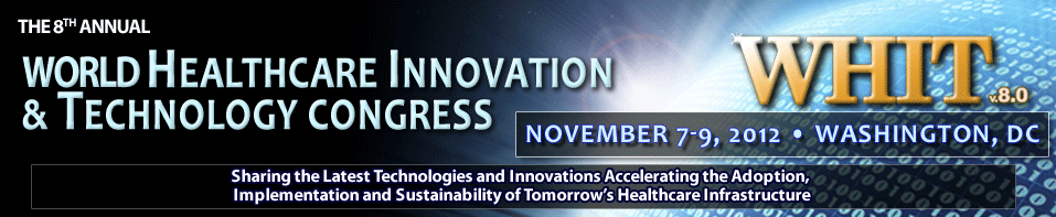 The World Congress 8th Annual World Healthcare Innovation and Technology Congress (WHIT v.8.0)