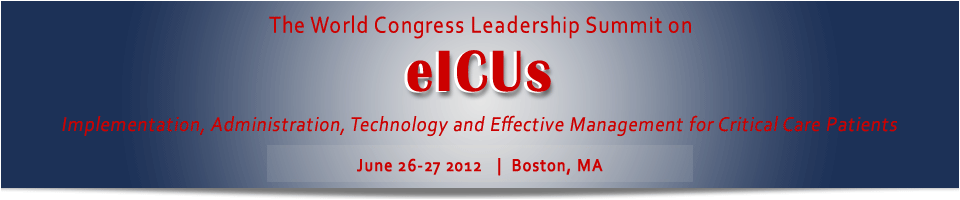 The World Congress Annual Leadership Summit on eICUs