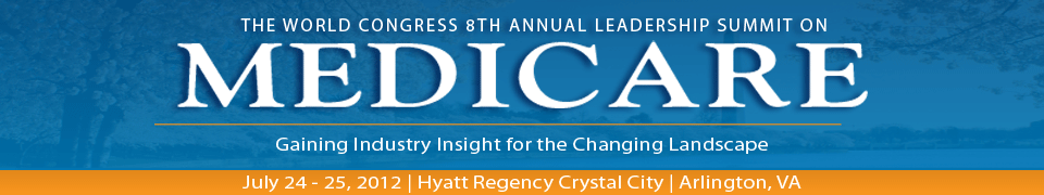 The World Congress 8th Annual Leadership Summit on Medicare