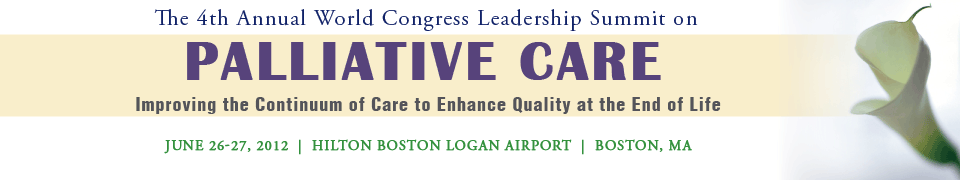 The World Congress 4th Annual Leadership Summit on Palliative Care