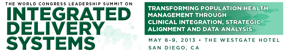 The World Congress Leadership Summit on Integrated Delivery Systems