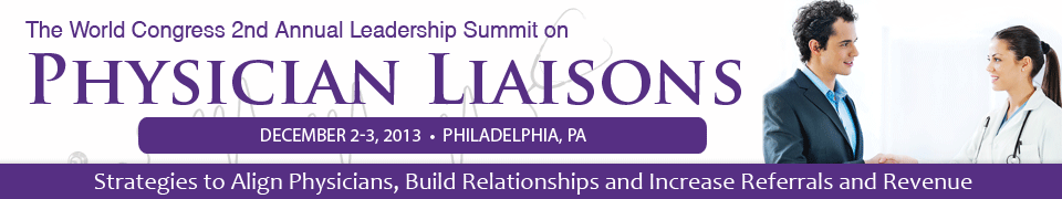 The World Congress 2nd Annual Leadership Summit on Physician Liaisons
