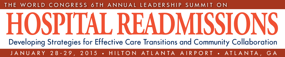 The 6th  Annual Leadership Summit on Readmissions