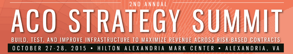 2nd Annual ACO Strategy Summit