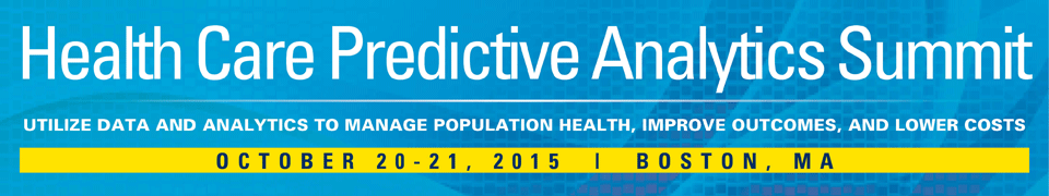 2nd Annual Health Care Predictive Analytics Summit