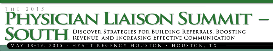The Physician Liaison Summit – South