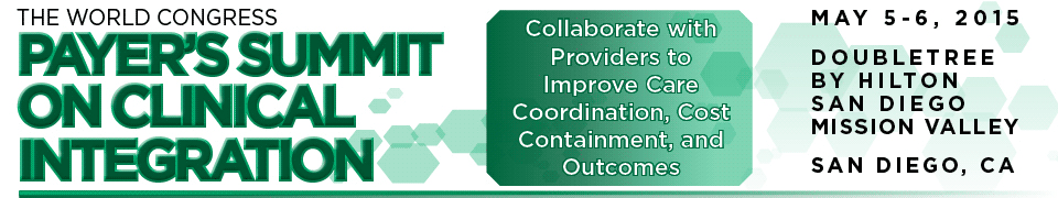 Payer’s Summit on Clinical Integration