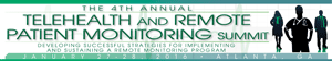 4th Annual Leadership Summit on Telehealth and Remote Patient Monitoring