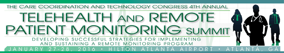 4th Annual Leadership Summit on Telehealth and Remote Patient Monitoring