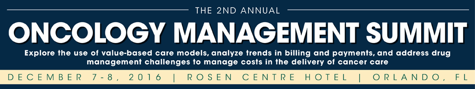 The Oncology Management Summit