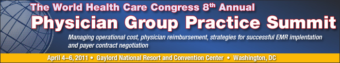 The 8<sup>th</sup> Annual Physician Group Practice Summit  