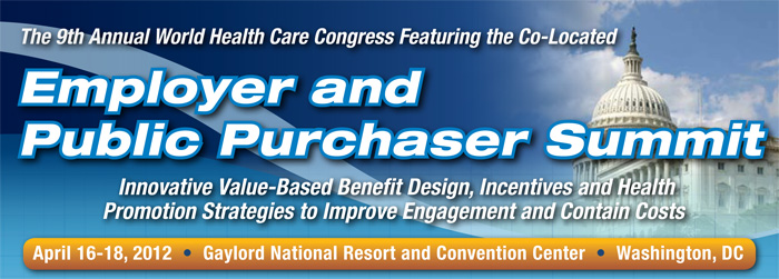 The World Health Care Congress 9th Employer and Public Purchaser Summit