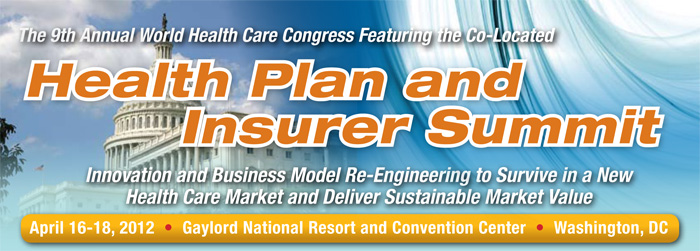 The World Health Care Congress 9th Annual Health Plan Summit