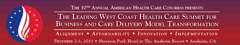 The 10th Annual American Health Care Congress 
