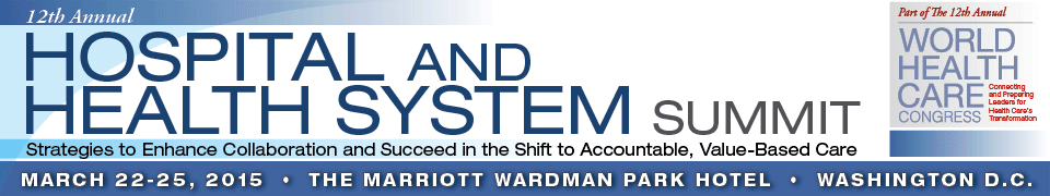 The WHCC 12th Annual Hospital and Health System Summit