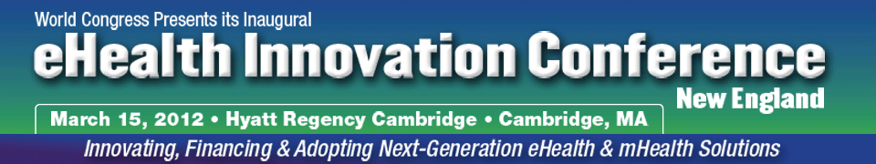 Inaugural New England eHealth Innovation Conference
