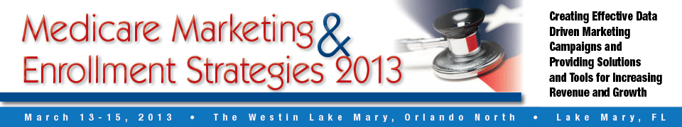 The World Congress Annual Leadership Summit on Medicare Marketing and Enrollment Strategies
