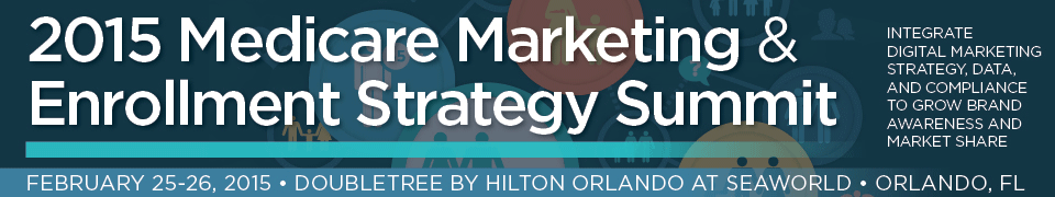 Medicare Marketing & Enrollment Strategies 2015