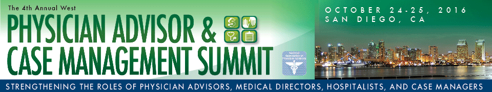 The 4th Annual West Physician Advisor & Case Management Summit