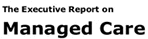 Executive Report on Managed Care Logo