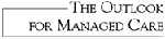 The Outlook For Managed Care Logo