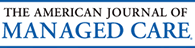 American Journal of Managed Care